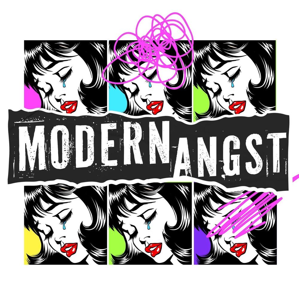 Modern Angst