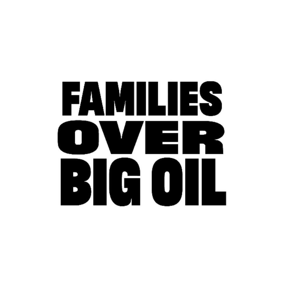 Families Over Big Oil