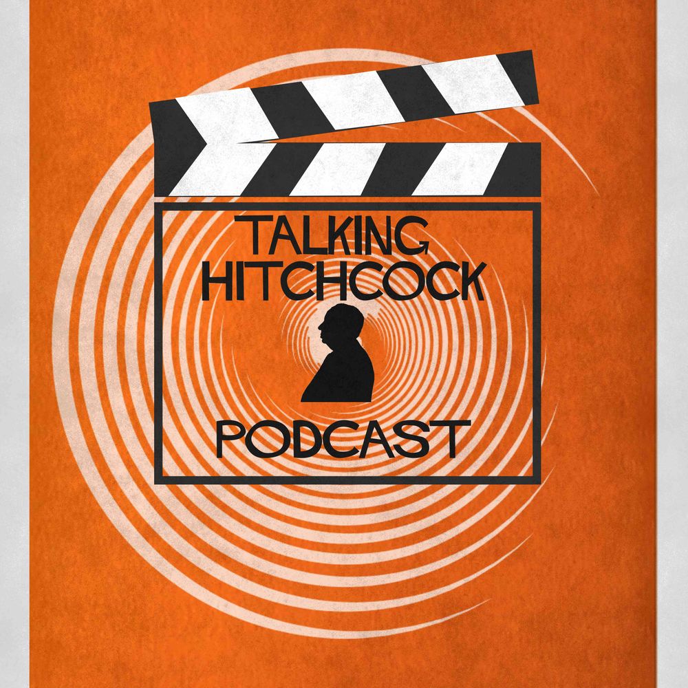 Talking Hitchcock Podcast