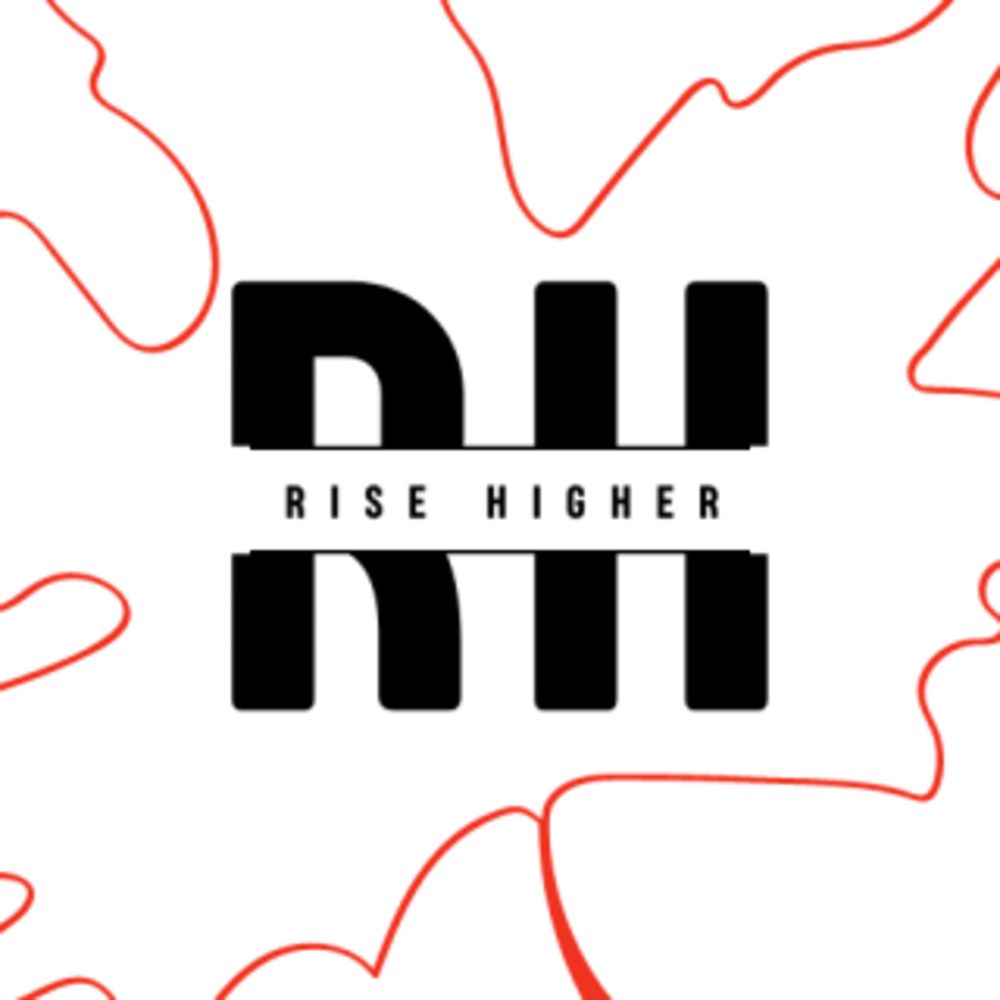 Rise Higher