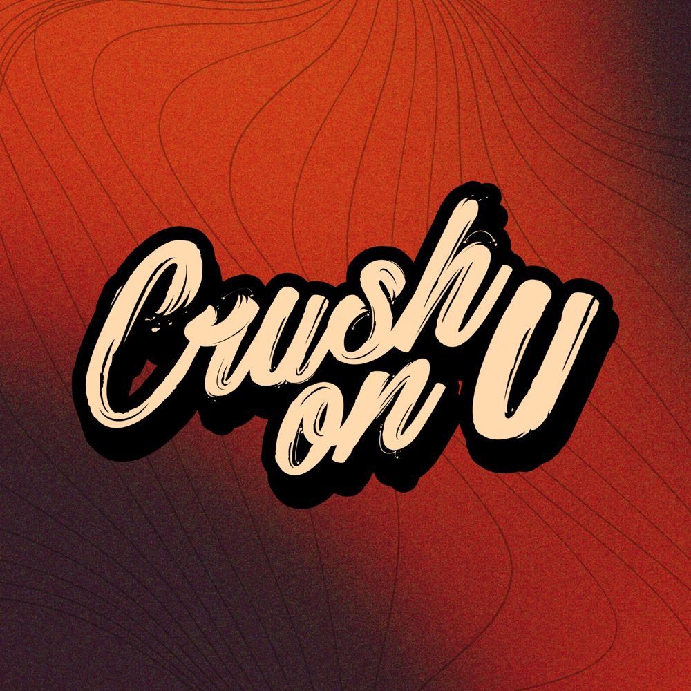 Crush On U!