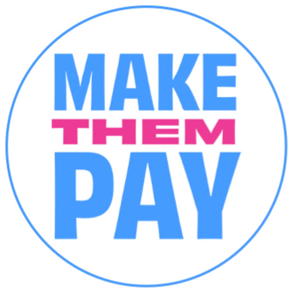 Make Them Pay