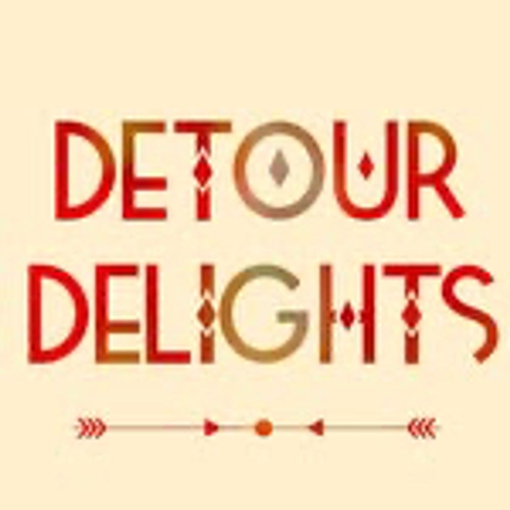 Detour Delights