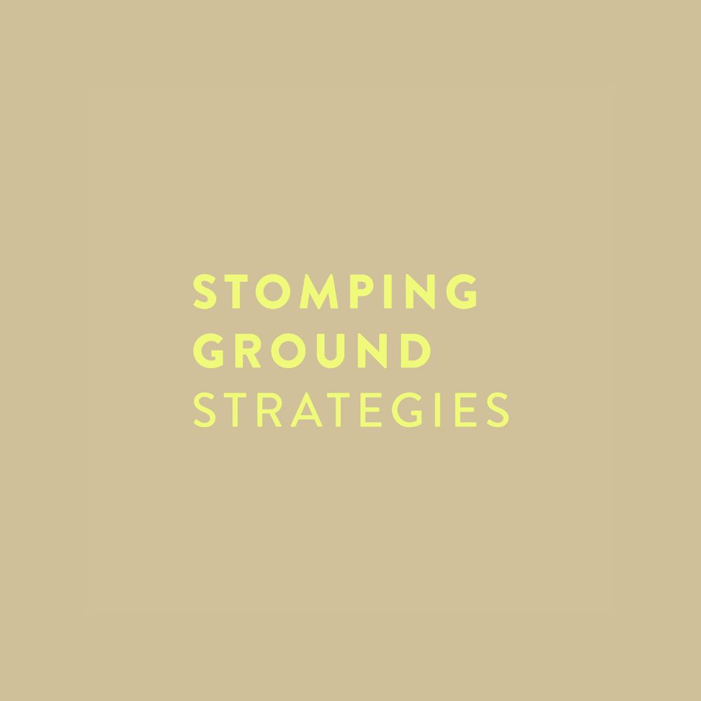 Stomping Ground Strategies