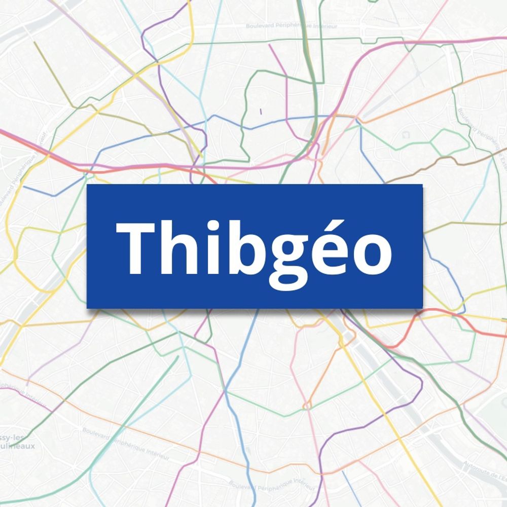 🚇 Thibgéo 🚇