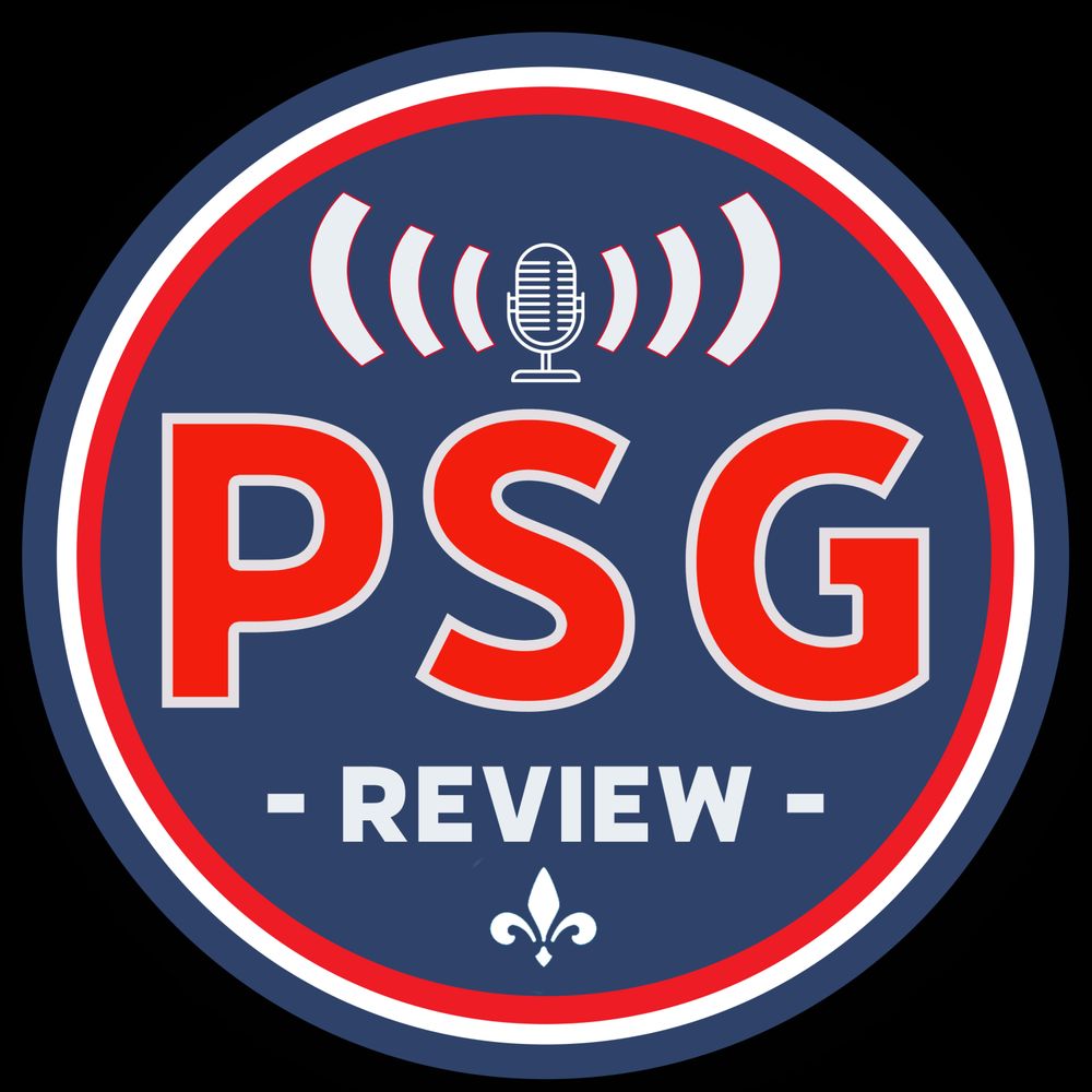PSG review podcast 🎙️