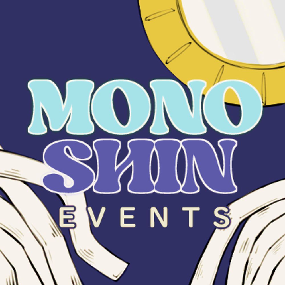 MonoShin Events