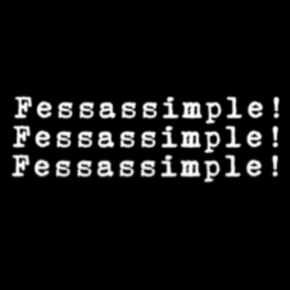 Fessassimple!