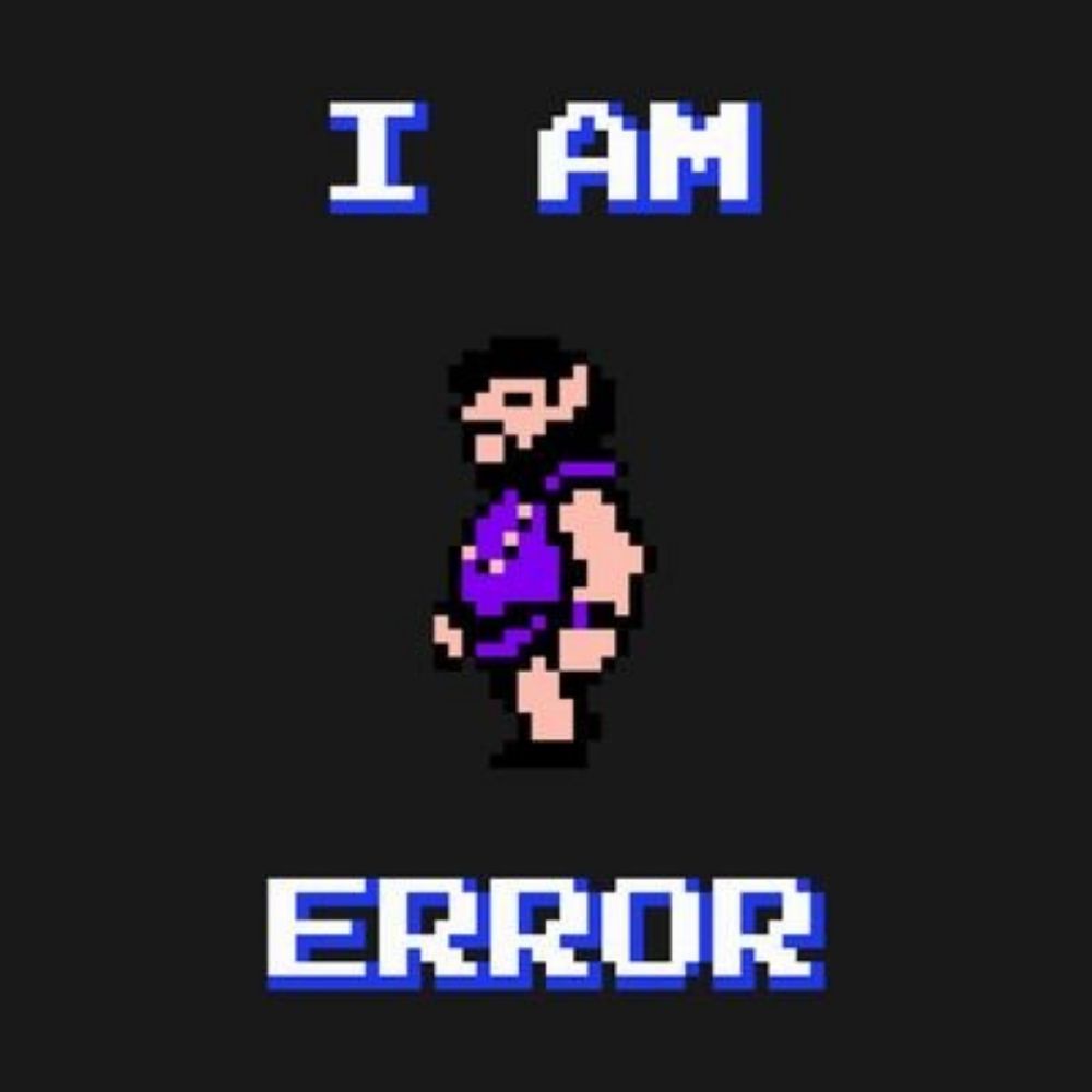 I am Error