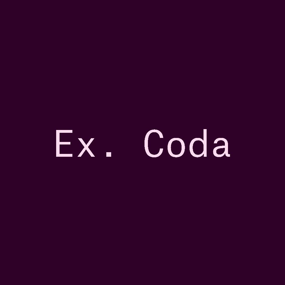 Ex. Coda
