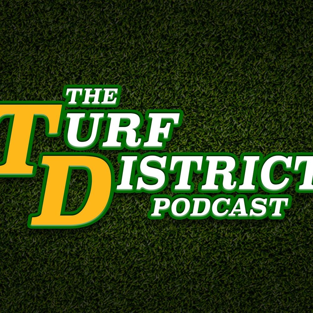 The Turf District Podcast