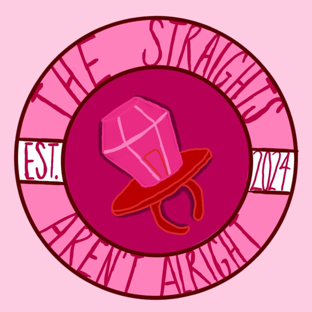 The Straights Aren't Alright: A Pod Com