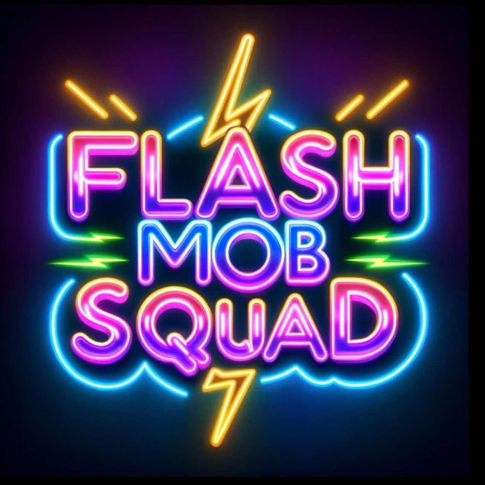 Flash Mob Squad