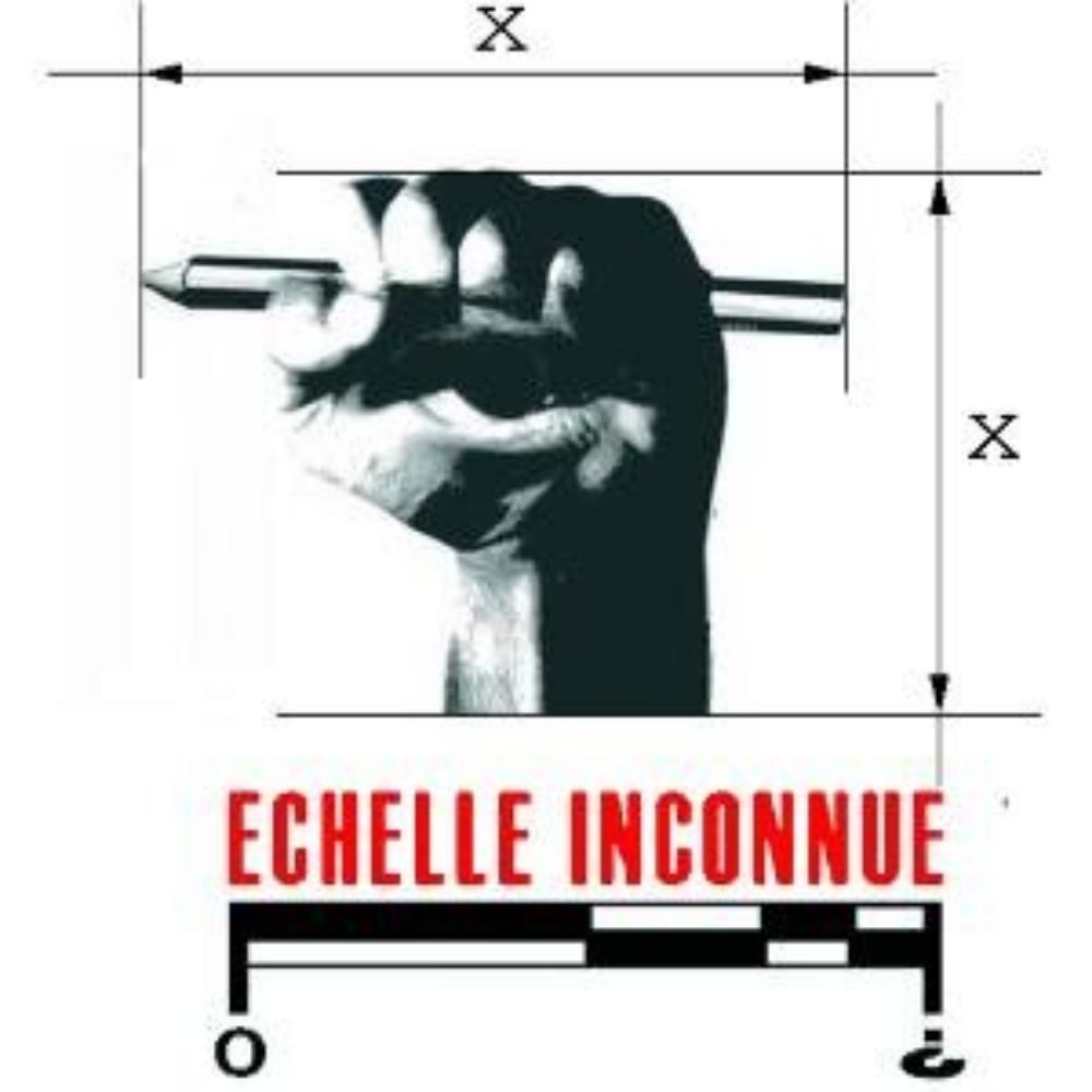 ECHELLE INCONNUE