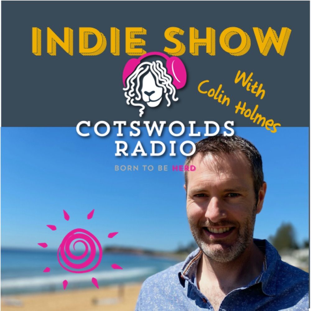 The Colin Holmes Show on Cotswolds Radio