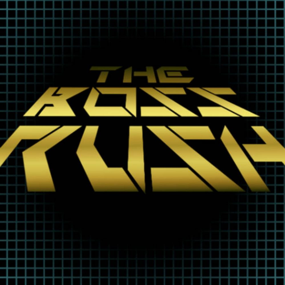 THE BOSS RUSH