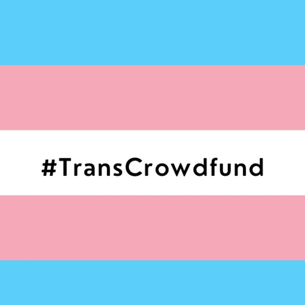 #TransCrowdfund