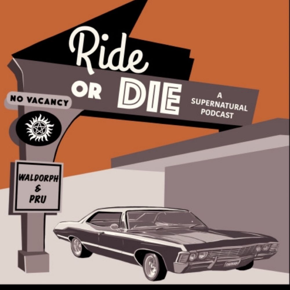 Ride or Die Podcast