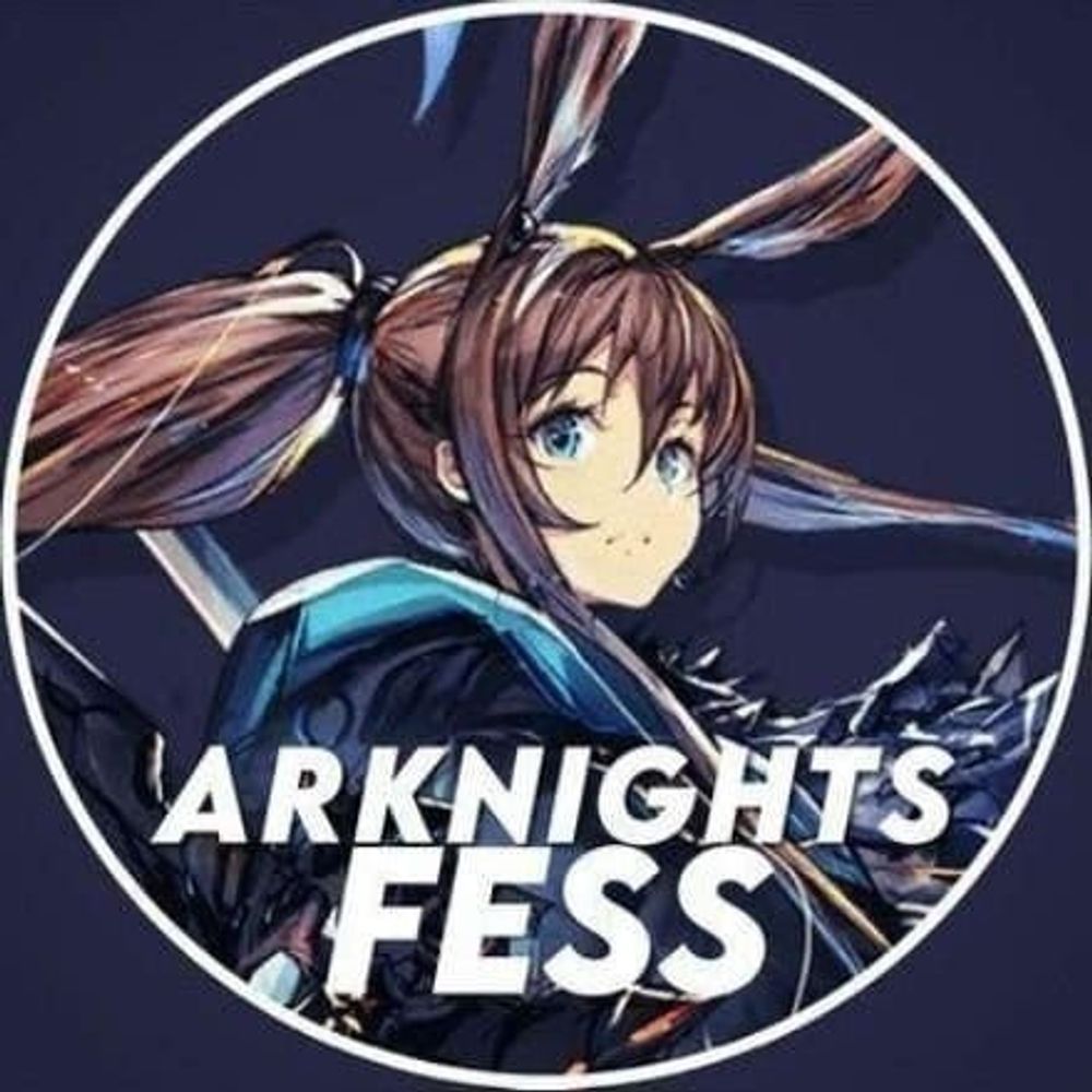 ARKNIGHTSFESS