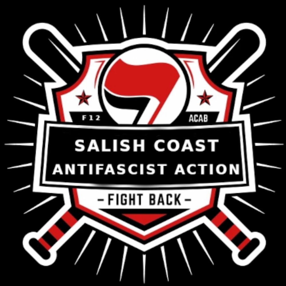 Salish Coast Anti Fascist Action 🕶️