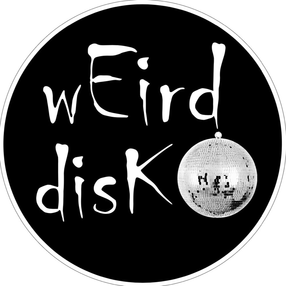 wEird disKo