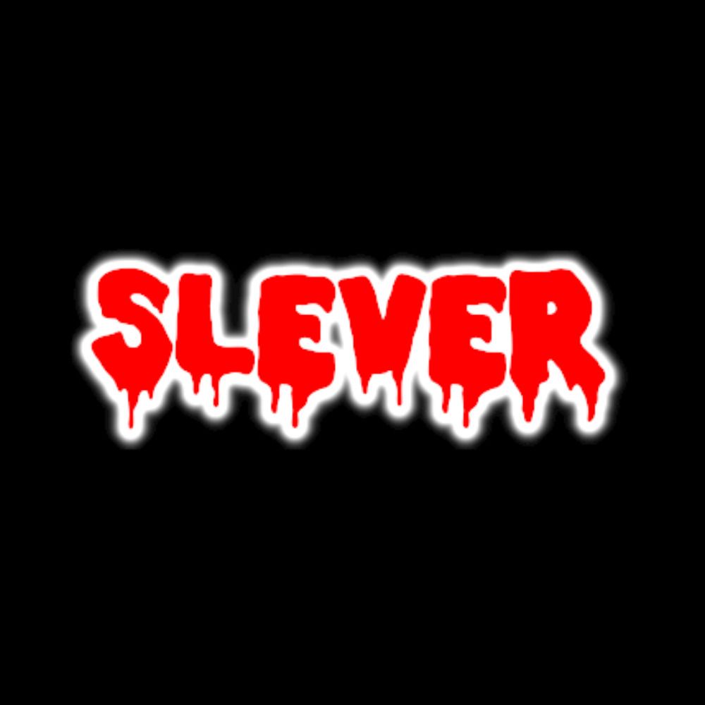 Slever