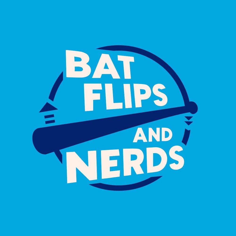 Bat Flips and Nerds