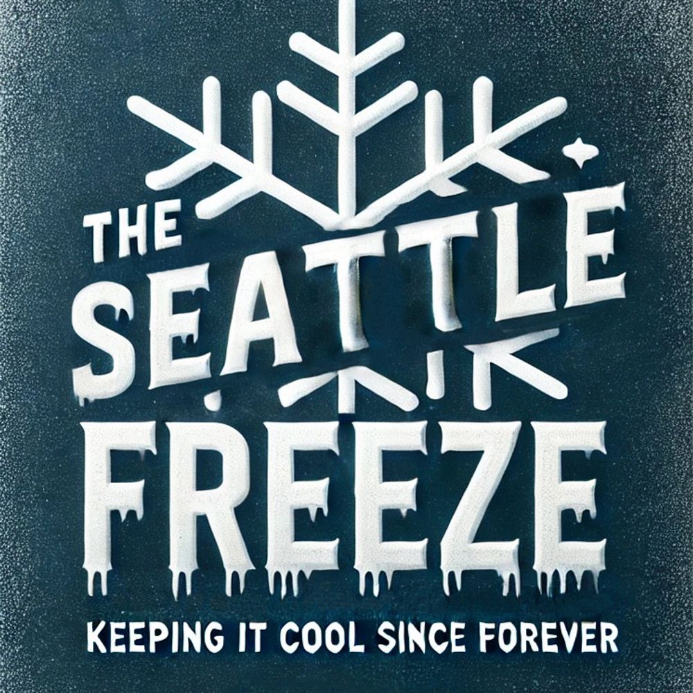 The Seattle Freeze