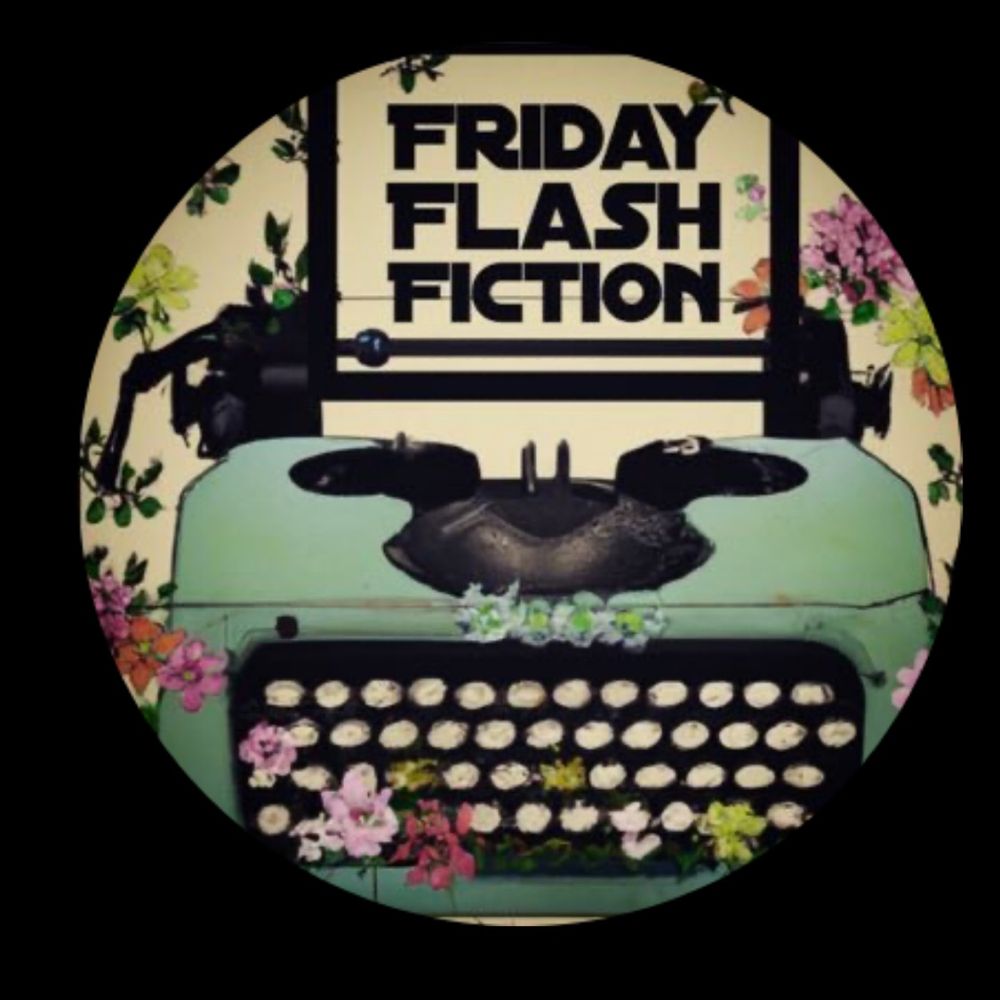 Friday Flash Fiction
