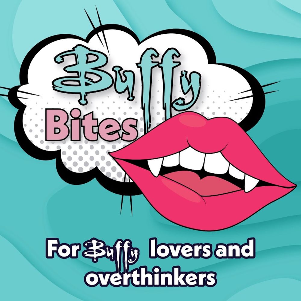 Buffy Bites Podcast
