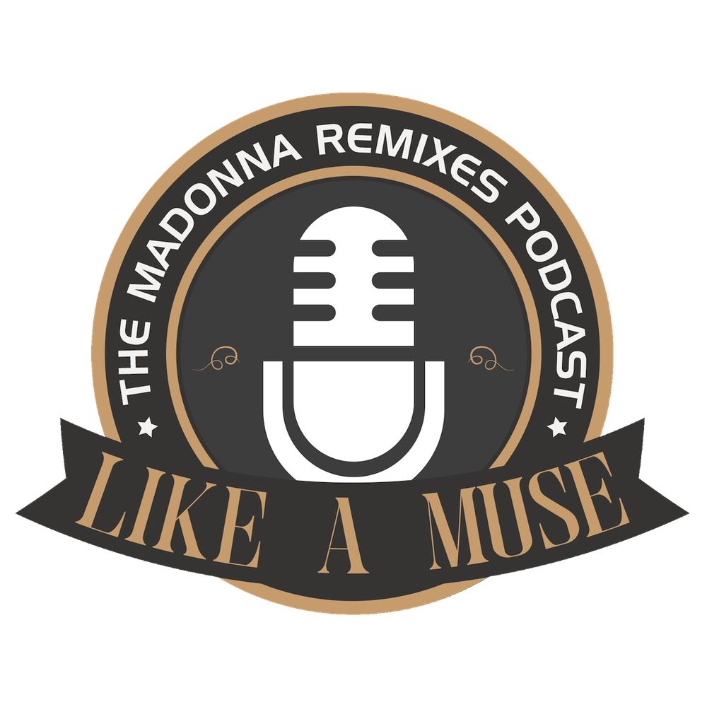 Like A Muse: The Madonna Remixes podcast
