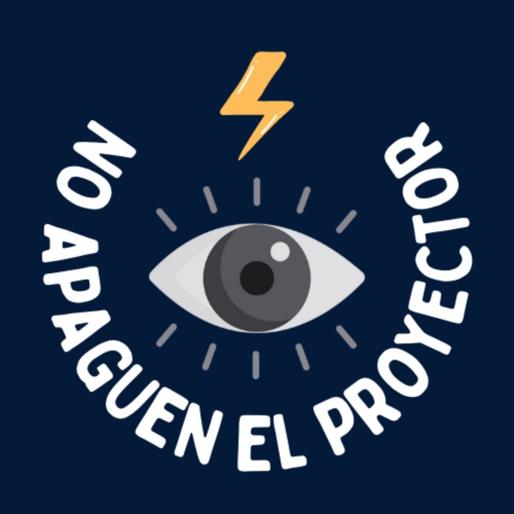 No apaguen el proyector