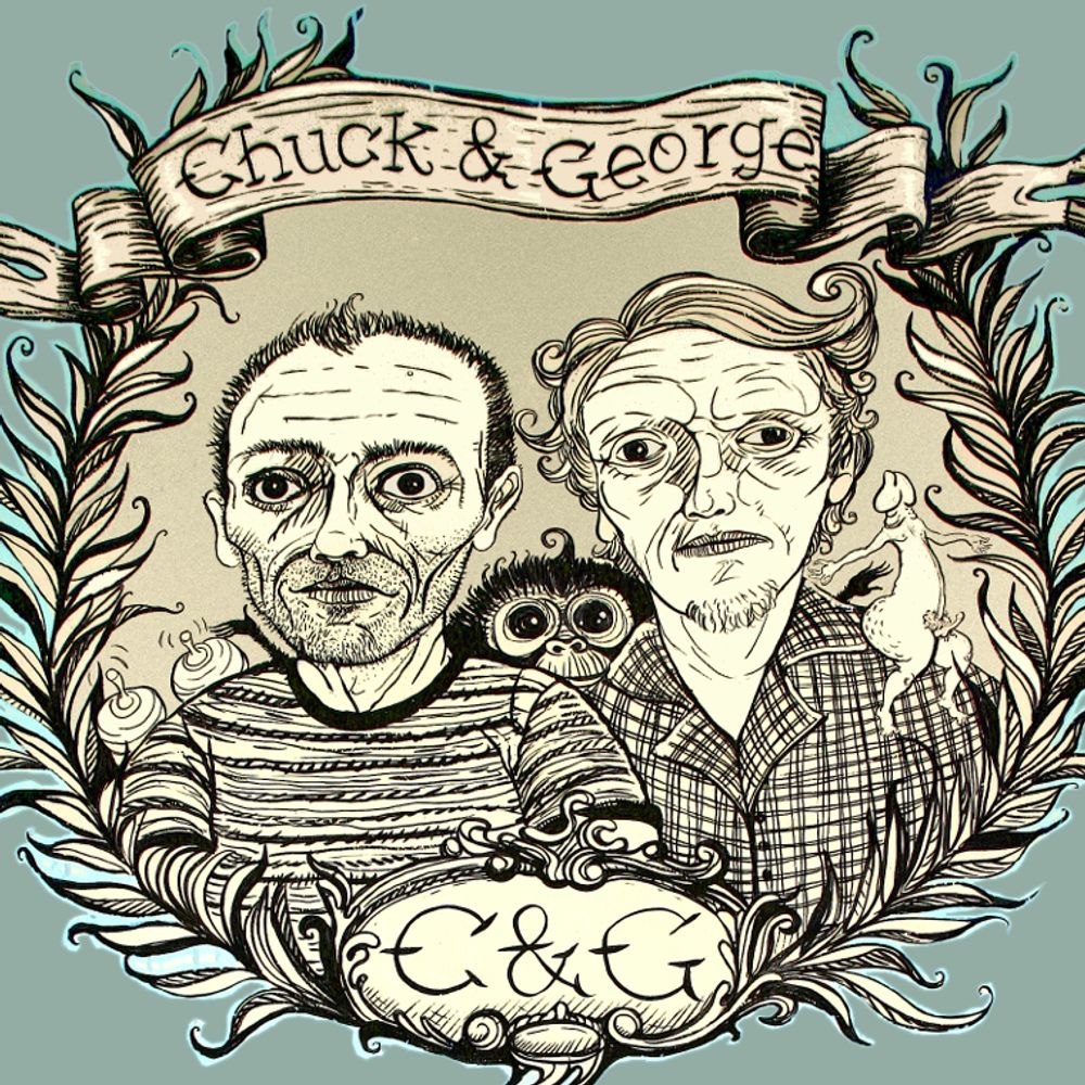 Chuck & George