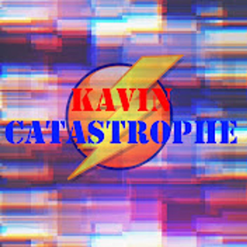 KavinCatastrophe 