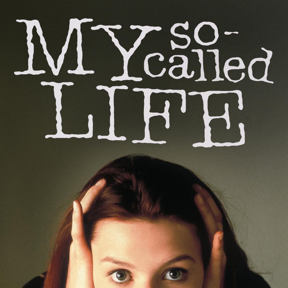 my so-called life