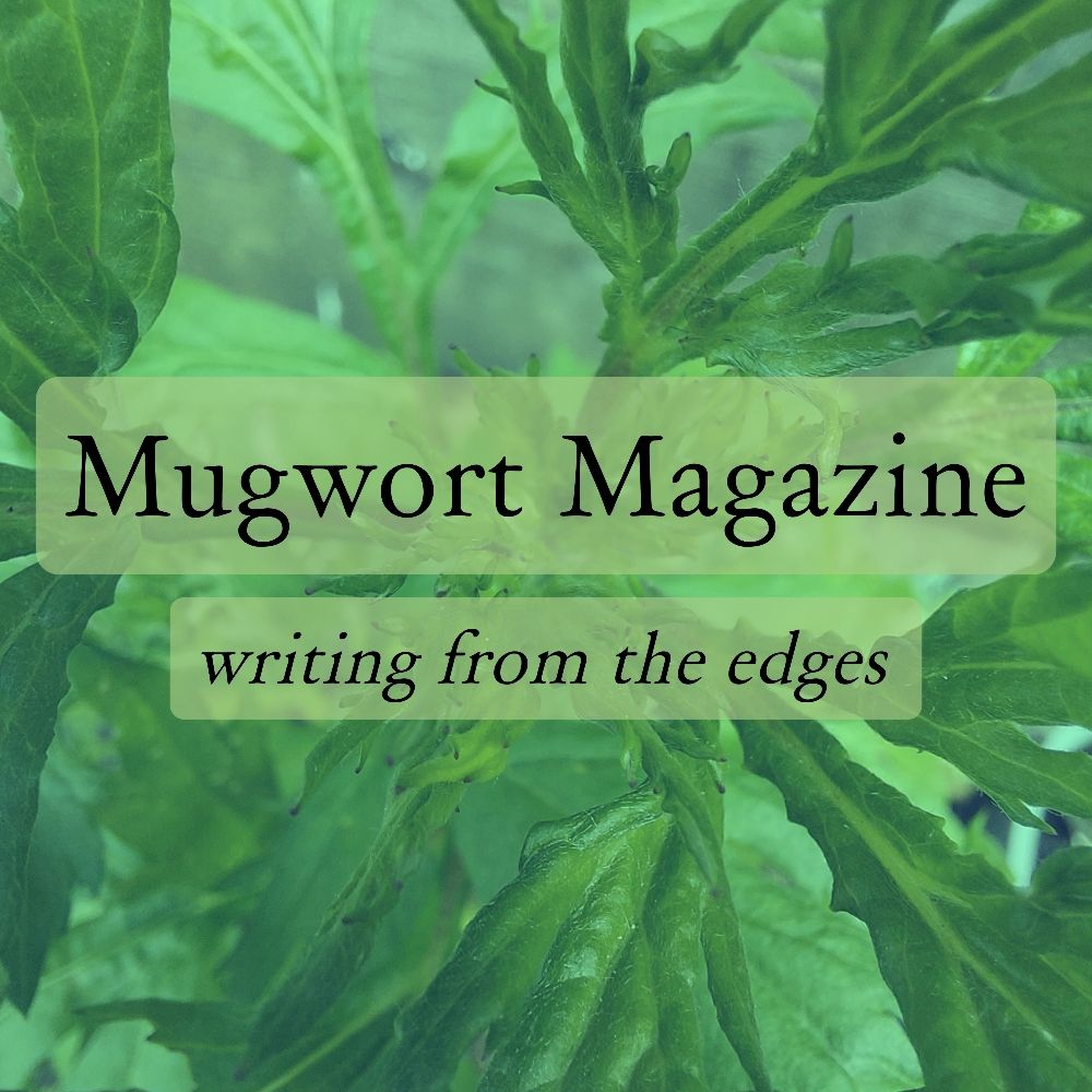 Mugwort Magazine