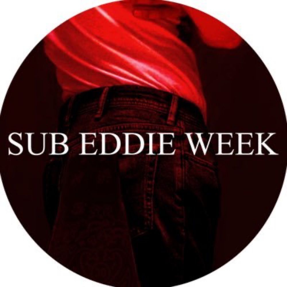 Sub Eddie Week