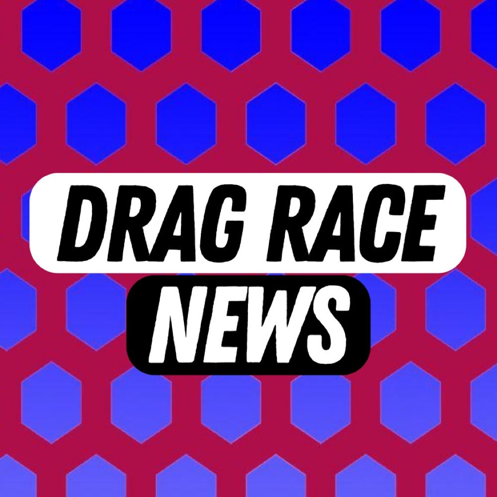 Drag Race News