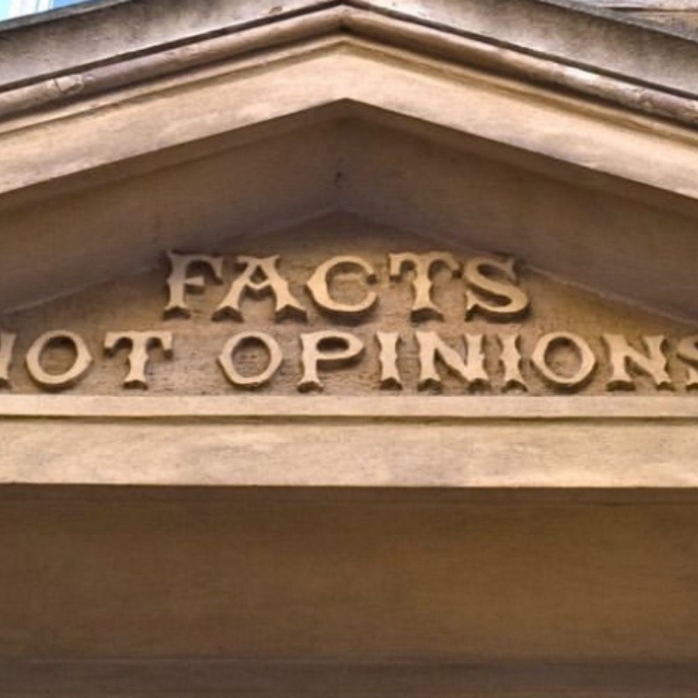 Facts Not Opinions