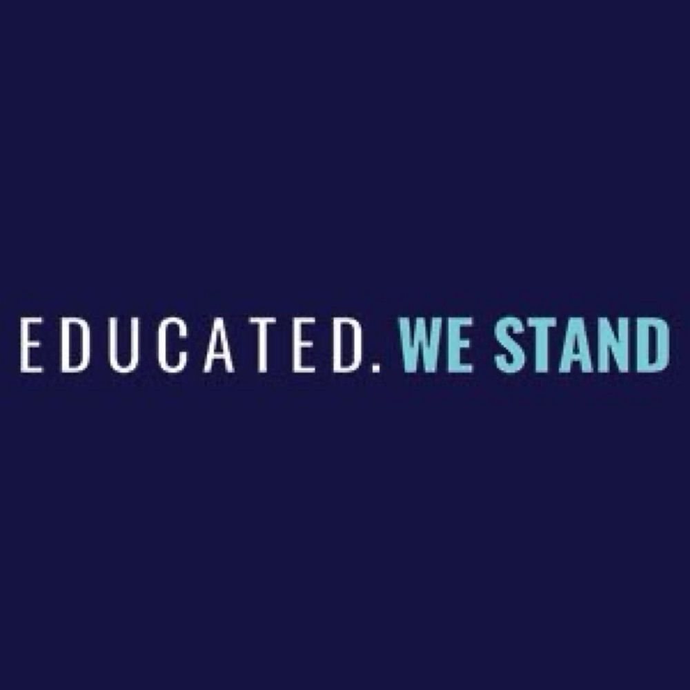 Educated We Stand
