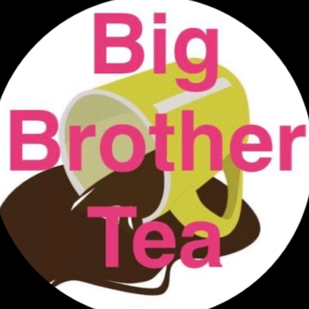 Big Brother Tea