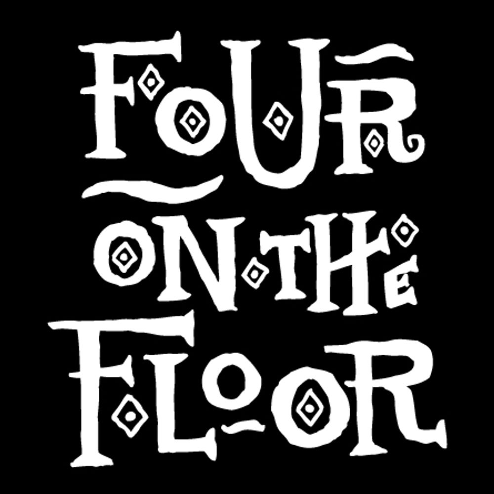 Four on the Floor