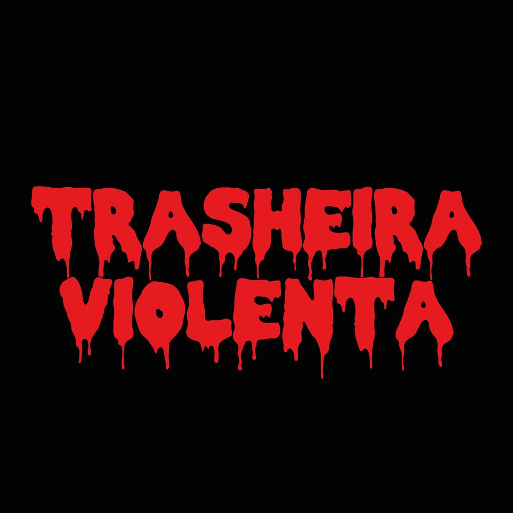 Trasheira Violenta