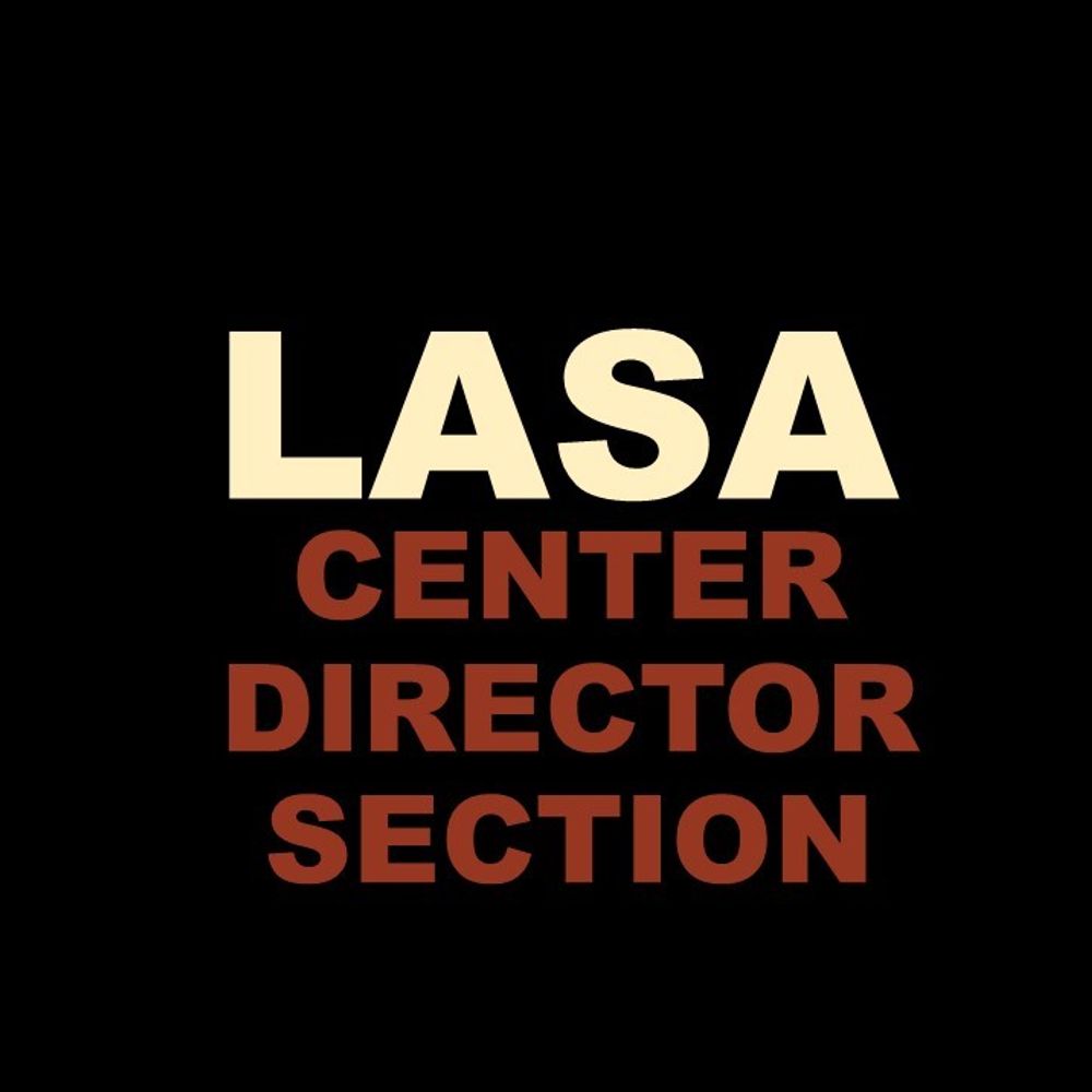 Centers Director Section of LASA