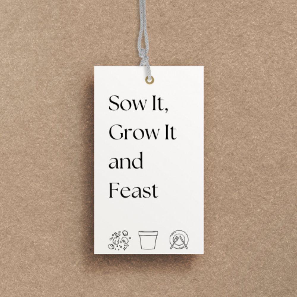 Sow It Grow It and Feast