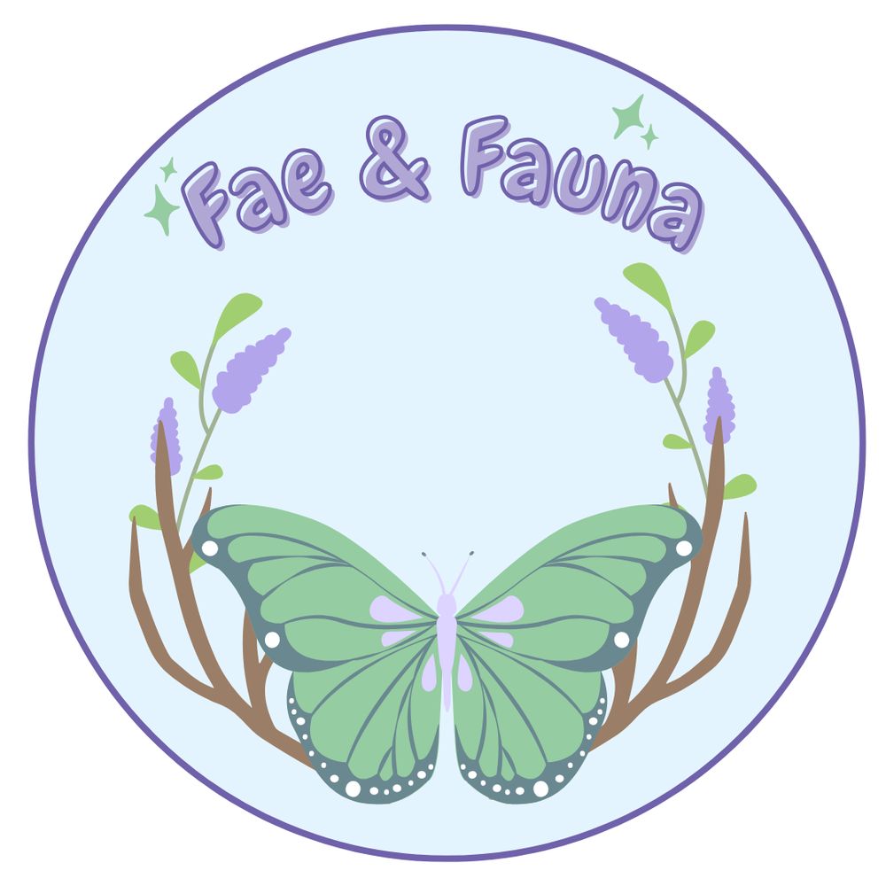 Fae and Fauna 🦋
