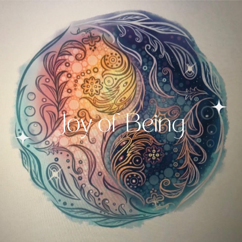 Joy of Being