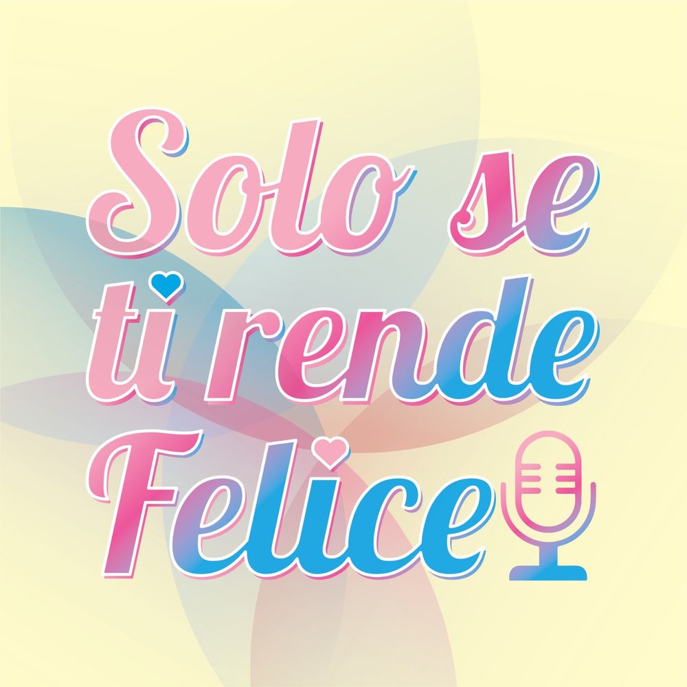 Solo se ti rende felice