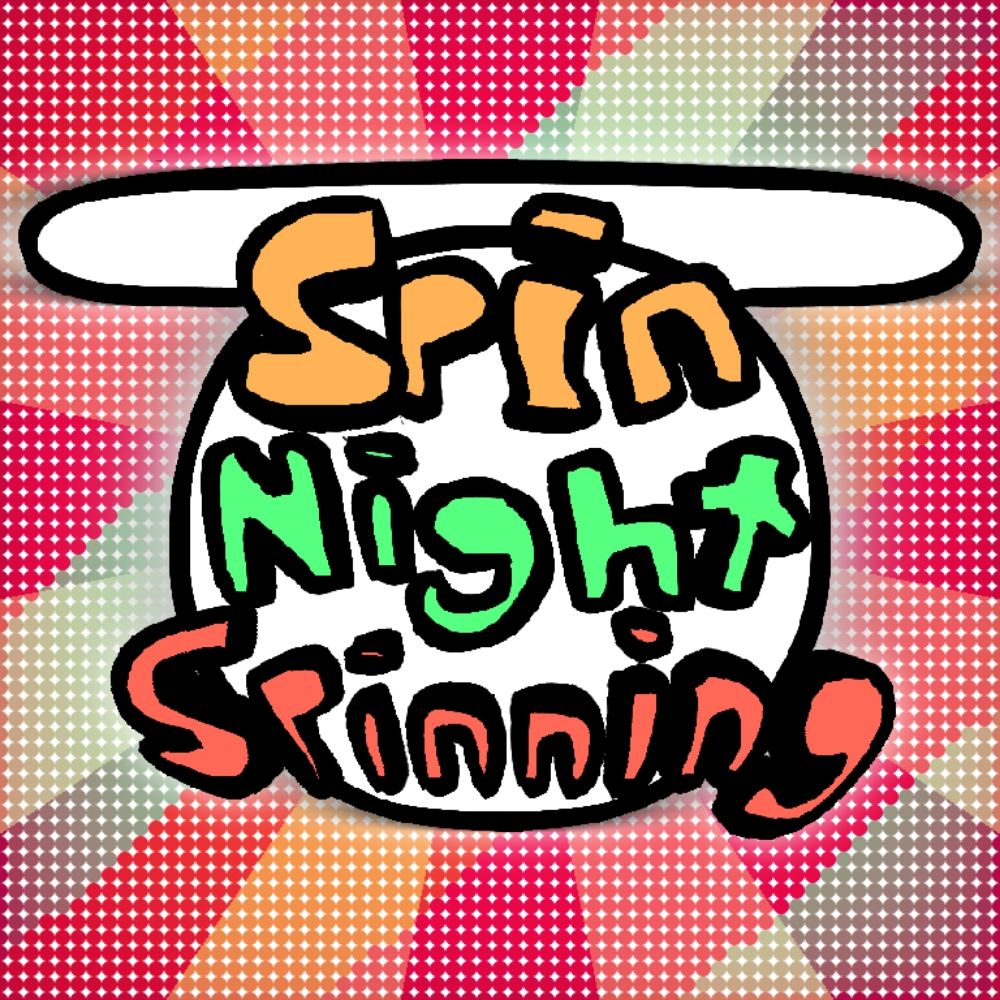 Spin Night Spinning