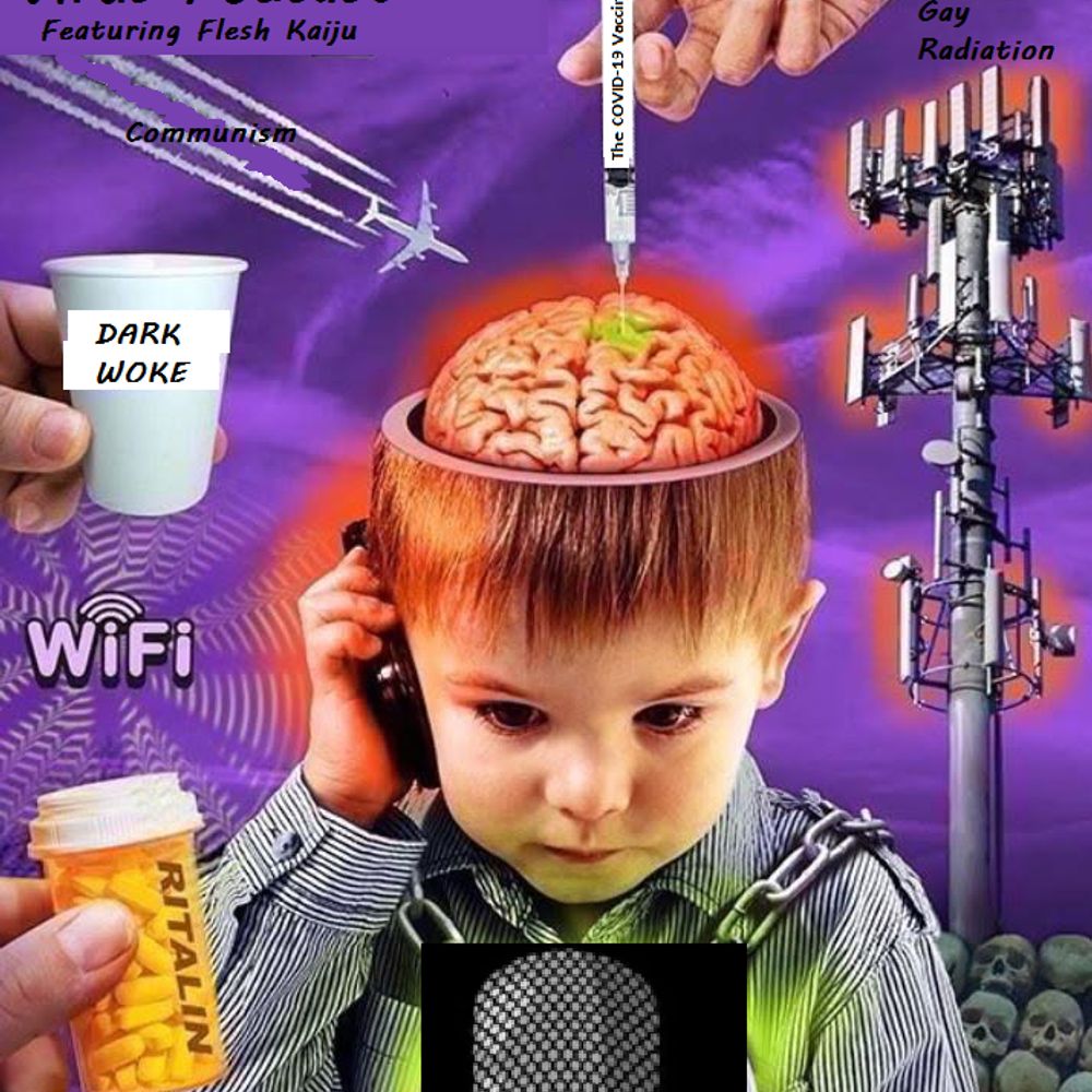 The Woke Mind Virus Podcast